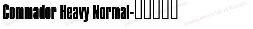 Commador Heavy Normal字体转换